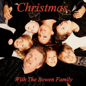 Christmas With the Bowen Family