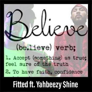 Aint Believe (feat. Yahbeezy $hine) [Explicit]