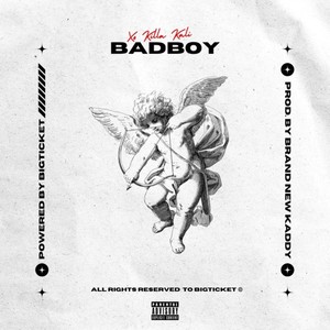 Bad Boy (Explicit)
