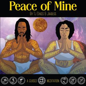 Peace of Mine: A Guided Meditation