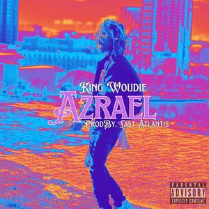 Azrael (Explicit)