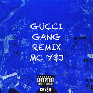 GUCCI GANG REMIX