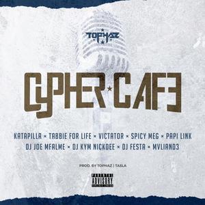 Cypher Cafe (feat. Katapilla, Papi Link, Tabbie, Victator & Spicy Meg) [Explicit]