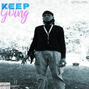 Keep Going (Explicit)