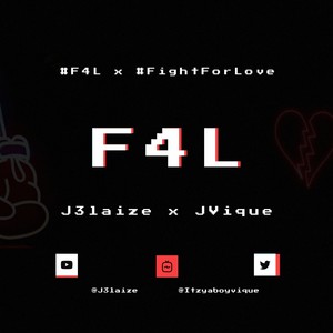 F4L (feat. JVique)