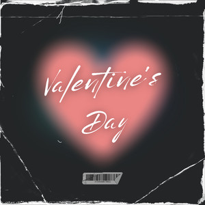 Valentine's Day (Explicit)