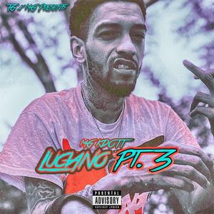 Luciano Pt. 3 (Explicit)