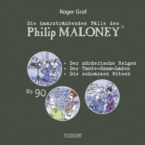 Die haarsträubenden Fälle des Philip Maloney Vol. 90