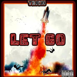 Let Go (Explicit)