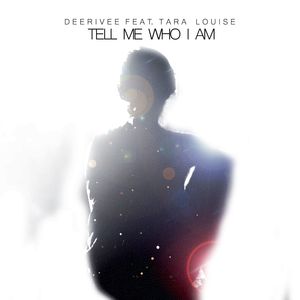 Tell Me Who I Am (Extended Mix)