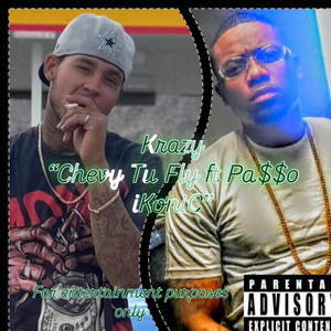 Krazy (feat. Pa$$o iKoniC, Produced by Dre' Malik Productions) (Explicit)