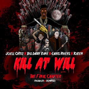 Kill At Will:The Final Chapter (Explicit)