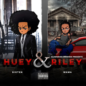 Huey & Riley (Explicit)