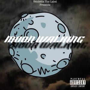 Moon Walking (feat. Count Mac) [Explicit]