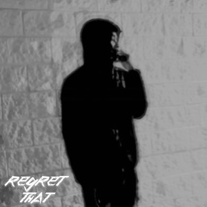 regret that (Explicit)