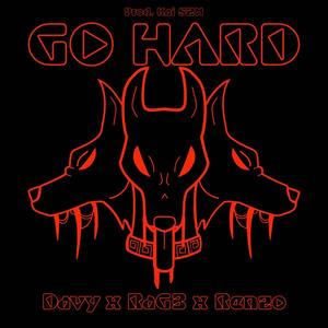 Go Hard (feat. YxngDavy & YTGRENZOSTIKKEDUP) [Explicit]