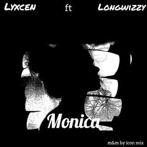 Monica (feat. Longwizzy)