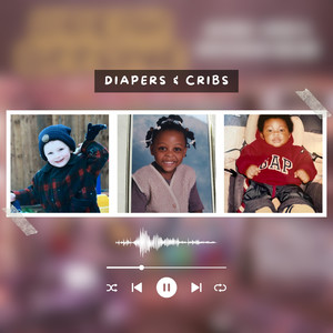 Diapers & Cribs (Explicit)