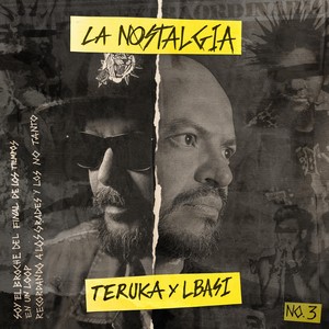 La Nostalgia (Explicit)