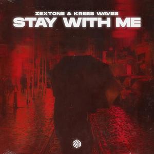 Stay With Me