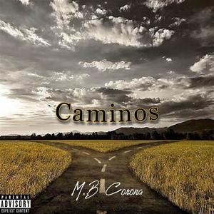 Caminos (feat. Ras Gerry Hop) [Explicit]