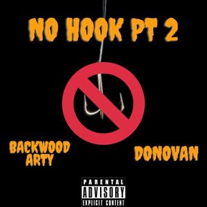 No Hook Pt 2 (Explicit)