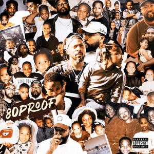 80 PROOF (Explicit)