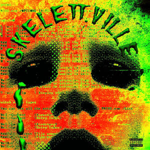 Skelettville (feat. Xile Beat)