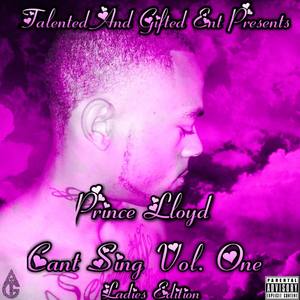 Can't Sing Vol. One (Ladies Edition) (Explicit)