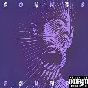 Sounds (Explicit)