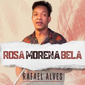 Rosa morena bela