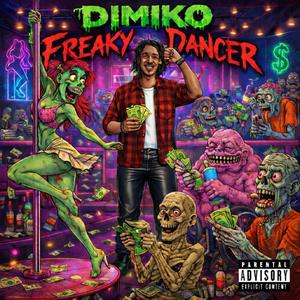 Freaky Dancer (Explicit)