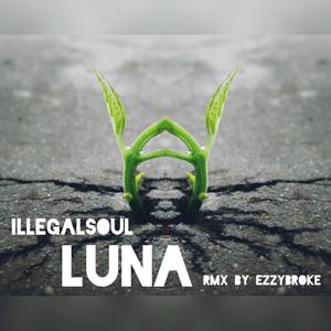 Luna (feat. Ezzybroke) [Rmx]