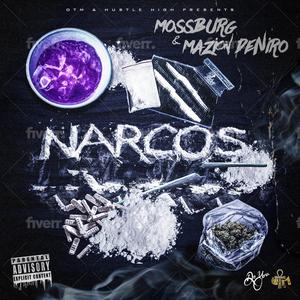 Narcos (feat. Mazion Deniro) [Explicit]