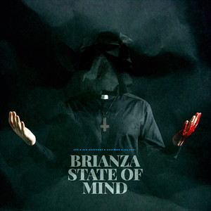 Brianza State of Mind (Explicit)