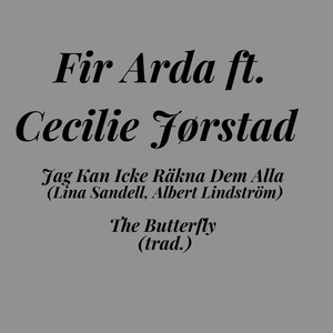 Jag Kan Icke Räkna Dem Alla/ The Butterfly