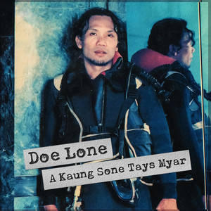 A Kaung Sone Tays Myar