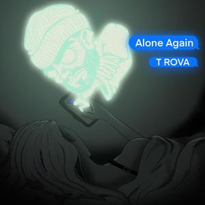 Alone Again (Explicit)