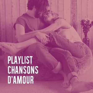 Playlist chansons d'amour