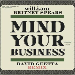 MIND YOUR BUSINESS (David Guetta Remix|Explicit)