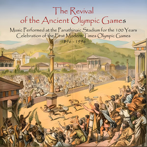 The Revival of the Ancient Olympic Games