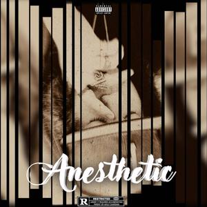 Anesthetic (Explicit)