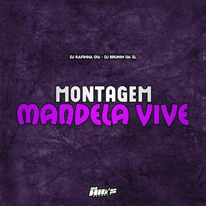 Montagem Mandela Vive (Explicit)