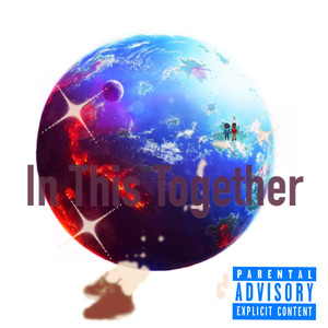In This Together (Explicit)
