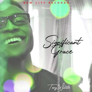 Significant Grace