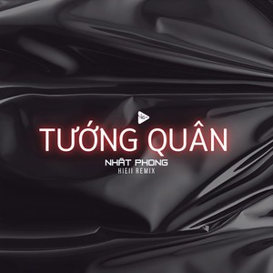 Tướng Quân (Hieii Remix)