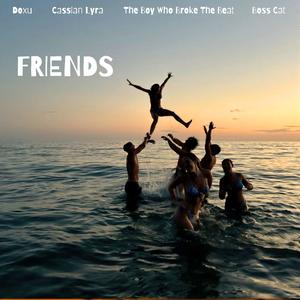 Friends (Techno Mix)