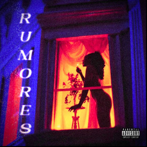 Rumores (Explicit)