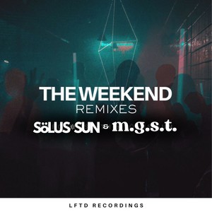 The Weekend (Voxur Remix)