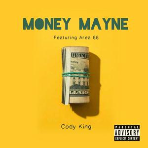 Money Mayne (Explicit)